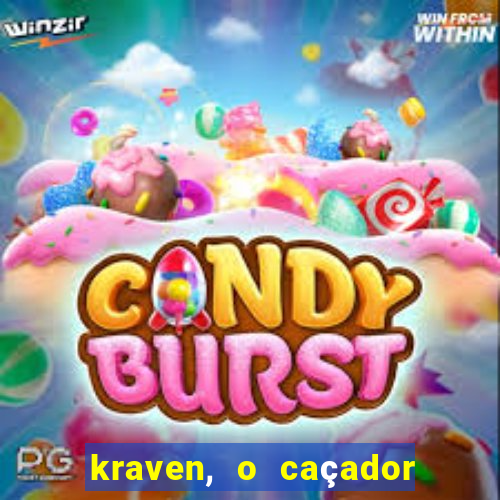 kraven, o caçador filme completo dublado